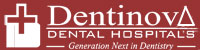 Dentinova Dental Hospitals